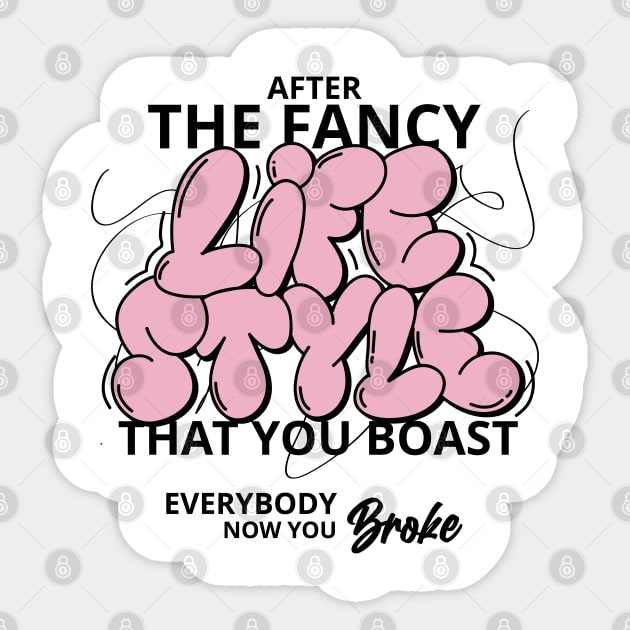 Fancy Lifestyle word lettering art Sticker by idbihevier